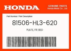 81506-hl3-620 Honda Genuine Plate Fr. Bed -