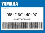 Yamaha Genuine Front Fender Comp. B16-F1501-40-00. Fixed Price $269.59.