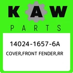 14024-1657-6A Kawasaki Cover,front Fender,rr 1402416576A, New Genuine Oem Part. Fixed Price $69.95.