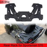 Rear Rack Compatible With Polaris Sportsman 570 450 2014-2022,FOR 2635059-070. Fixed Price $85.00.