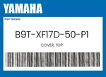 Yamaha Genuine Cover, Top B9T-XF17D-50-P1. Fixed Price $22.13.