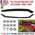 Lh & For Honda ATC250ES Big Red 1985-1987 Rear Fender Guard / Side Trims. Fixed Price $81.99.