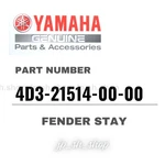 Yamaha Genuine Oem Parts Fender Stay 4D3-21514-00-00 For Raptor 250. Fixed Price $31.97.