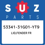 53341-31G01-YT9 Suzuki Lid,fender Fr 5334131G01YT9, New Genuine Oem Part. Fixed Price $36.59.