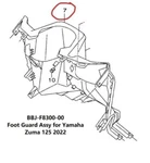 Genuine Foot Guard Assembly BBJ-F8300-00-00 For Yamaha Zuma 125 2022-2025. Fixed Price $242.10.
