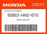 Honda Genuine 61863-HN0-670. Fixed Price $24.38.