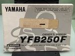 Genuine Yamaha LIT-11626-09-06 YBF250F Owner's Manual. Fixed Price $24.95.