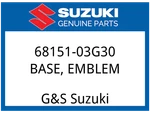 Suzuki Oem Part 68151-03G30 Emblem, Front Base. Fixed Price $19.78.