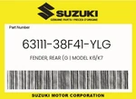 Suzuki Genuine Fender, Rear (g Model K6/K7 63111-38F41-YLG. Fixed Price $379.62.