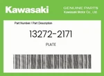 Kawasaki Genuine Plate 13272-2171. Fixed Price $15.19.