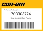 Can-am Genuine Rear Fascia 708303774. Fixed Price $209.99.