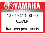 Yamaha Oem Part 18P-15413-00-00 Cover. Fixed Price $8.49.