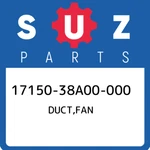 17150-38A00-000 Suzuki Duct,fan 1715038A00000, New Genuine Oem Part. Fixed Price $94.73.