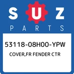 53118-08H00-YPW Suzuki Cover,fr Fender Ctr 5311808H00YPW, New Genuine Oem Part. Fixed Price $62.65.