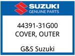 Suzuki Oem Part 44391-31G00 Cover, Outer. Fixed Price $97.01.