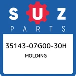 35143-07G00-30H Suzuki Molding 3514307G0030H, New Genuine Oem Part. Fixed Price $26.89.
