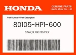 Honda Genuine Stay, Rr. Fender 80105-HP1-600. Fixed Price $17.08.