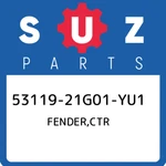 53119-21G01-YU1 Suzuki Fender,ctr 5311921G01YU1, New Genuine Oem Part. Fixed Price $52.13.