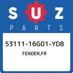 53111-16G01-YD8 Suzuki Fender,fr 5311116G01YD8, New Genuine Oem Part. Fixed Price $224.53.