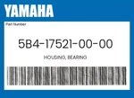 Yamaha Genuine Housing, Bearing 5B4-17521-00-00. Fixed Price $99.19.