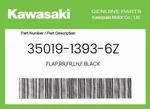 Kawasaki Genuine Flap,rr,fr,lh,f.black 35019-1393-6Z. Fixed Price $36.54.
