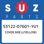 53122-07G01-YU1 Suzuki Cover,side,l(yellow) 5312207G01YU1, New Genuine Oem Part. Fixed Price $79.68.