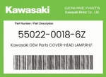 Kawasaki Genuine Cover-head Lamp,rh,f.black 55022-0018-6Z. Fixed Price $15.24.