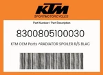 Ktm Genuine Radiator Spoiler R/s Black - 8300805100030. Fixed Price $43.19.