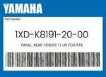 Yamaha Genuine Panel, Rear Fender Ur For Rtr 1XD-K8191-20-00. Fixed Price $115.19.