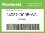 Kawasaki Genuine Screen,rh 14037-0095-6C. Fixed Price $27.67.