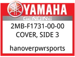 Yamaha Oem Part 2MB-F1731-00-00 Cover, Side. Fixed Price $235.99.