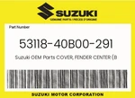 Suzuki Genuine Cover, Fender Center (black) 53118-40B00-291. Fixed Price $82.85.