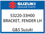 Suzuki Oem Part 53220-33H00 Bracket, Fender Lh. Fixed Price $52.44.