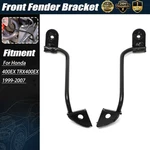 For 99-07 Honda TRX400EX Brackets Fender Front Metal Left Right Mount Fast Ship. Fixed Price $26.99.
