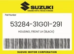 Suzuki Genuine Housing, Front Lh (black) 53284-31G01-291. Fixed Price $34.93.