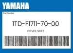 Yamaha Genuine Cover, Side 1TD-F1711-70-00. Fixed Price $74.71.