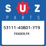 53111-40B01-YT9 Suzuki Fender,fr 5311140B01YT9, New Genuine Oem Part. Fixed Price $335.78.