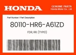 Honda Genuine Fdr, Rr. (TYPE1) 80110-HR6-A61ZD. Fixed Price $161.71.