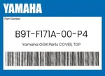 Yamaha Genuine Cover, Top B9T-F171A-00-P4. Fixed Price $12.15.