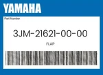 Yamaha Genuine Flap 3JM-21621-00-00. Fixed Price $85.27.
