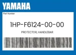 Yamaha Genuine Protector, Handlebar 1HP-F6124-00-00. Fixed Price $92.79.
