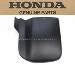 New Genuine Honda Right Splash Mud Guard Trx 400FW 450S 450FM Read Notes #L70. Fixed Price $29.95.